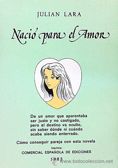 Libros: Naci&oacute; para el amor - Juli&aacute;n Lara - Foto 1