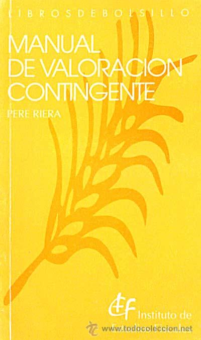 Libros: Manual de valoraci&oacute;n contingente. - Pere Riera - Foto 1