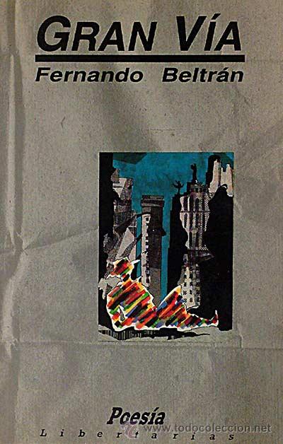 Libros: Gran V&iacute;a - Beltr&aacute;n, Fernando - Foto 1