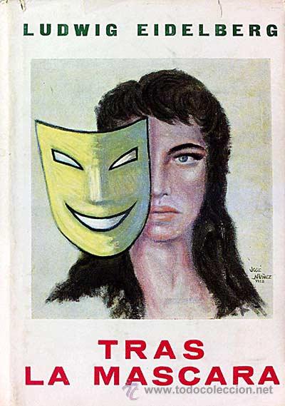 Libros: Tras la m&aacute;scara - Ludwig Eideleberg - Foto 1