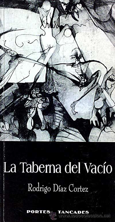 Libros: La Taberna del Vac&iacute;o - Rodrigo D&iacute;az Cortez - Foto 1