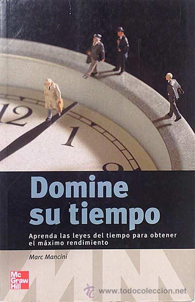 Libros: Domine su tiempo - Mancini, Marc - Foto 1