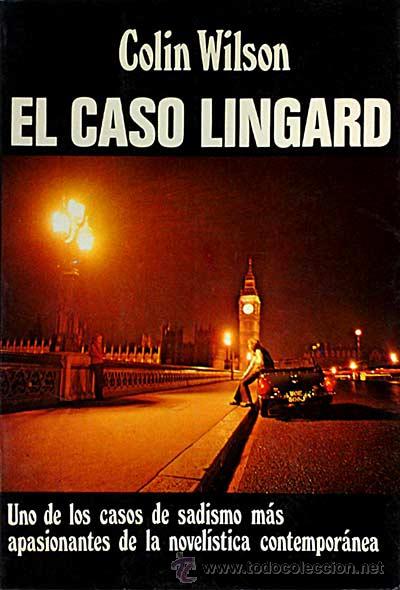 Libros: El caso Lingard - Colin Wilson - Foto 1
