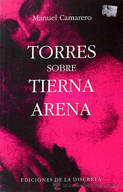 Libros: Torres sobre tierna arena - Camarero, Manuel - Foto 1