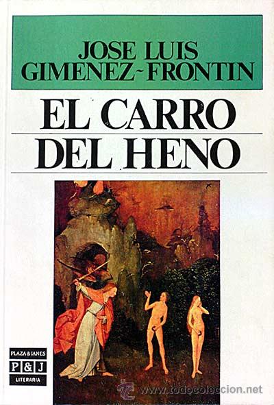 Libros: El carro del heno - Jose Luis Gim&eacute;nez-Front&iacute;n - Foto 1