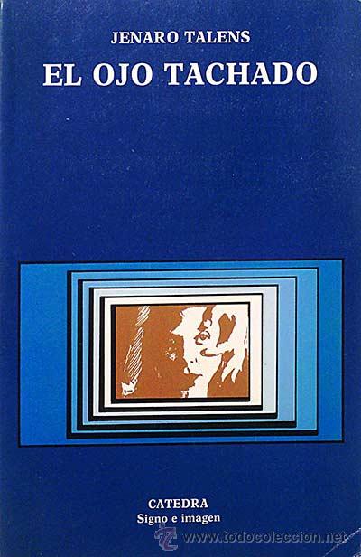 Libros: El ojo tachado - Jenaro Talens - Foto 1
