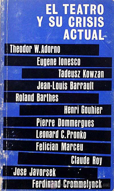 Libri di seconda mano: El teatro y su crisis actual - VV. AA.