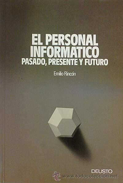 Libros: El personal inform&aacute;tico. Pasado, presente y futuro - Emilio Rinc&oacute;n - Foto 1