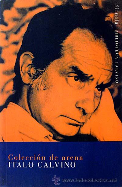 Libros: Colecci&oacute;n de arena - Calvino, Italo - Foto 1