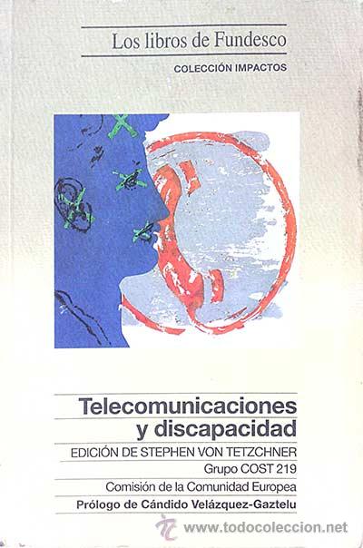 Libros: Telecomunicaciones y discapacidad - VV. AA. - Foto 1
