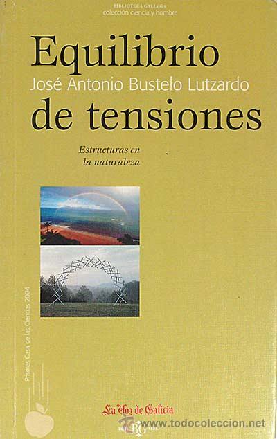 Libros: Equilibrio de tensiones - Bustelo Lutzardo, Jos&eacute; Antonio - Foto 1