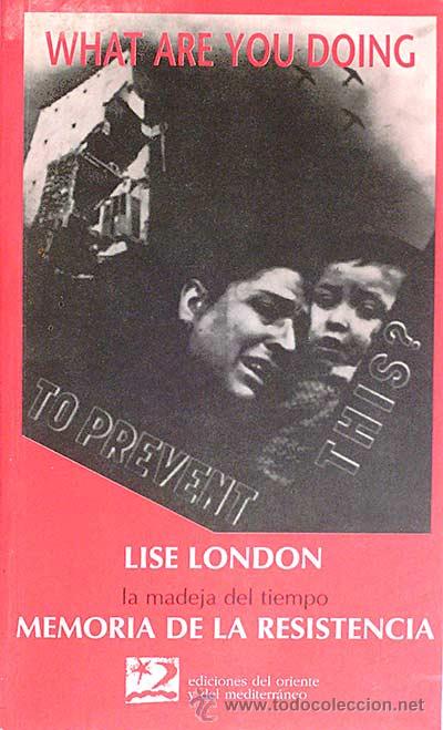 Libros: Memoria de la resistencia - London, Lise - Foto 1