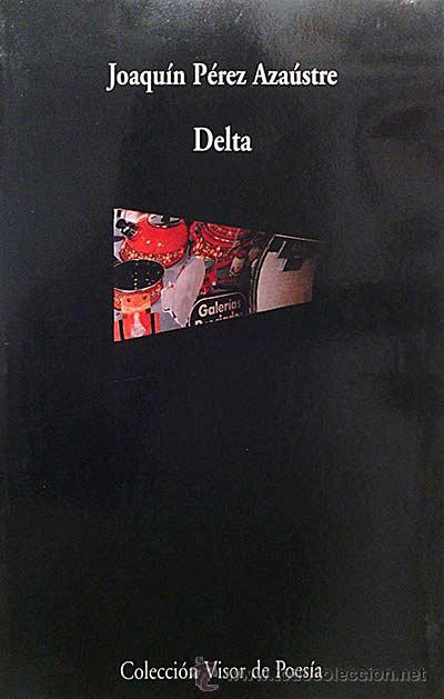 Libros: Delta - Joaqu&iacute;n P&eacute;rez Aza&uacute;stre - Foto 1