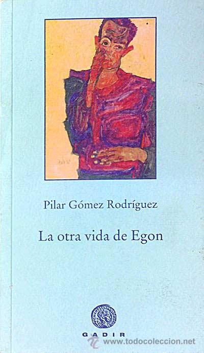 Libros: La otra vida de Egon - Pilar Gomez Rodriguez - Foto 1
