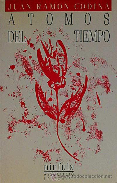 Libros: &Aacute;tomos del tiempo - Codina, Juan Ram&oacute;n - Foto 1