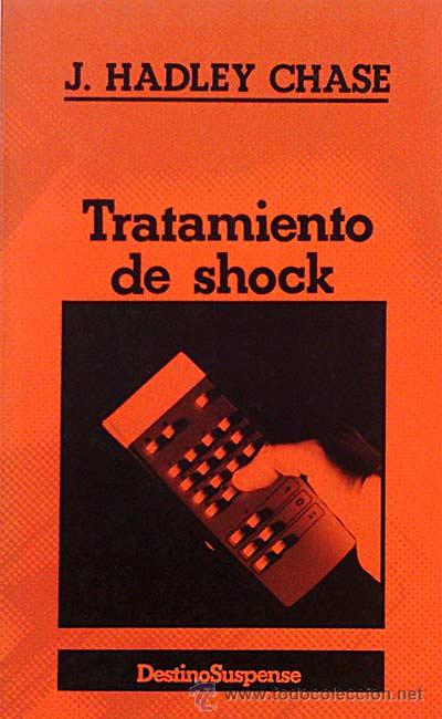 Libros: Tratamiento de shock - Hadley Chase, J. - Foto 1