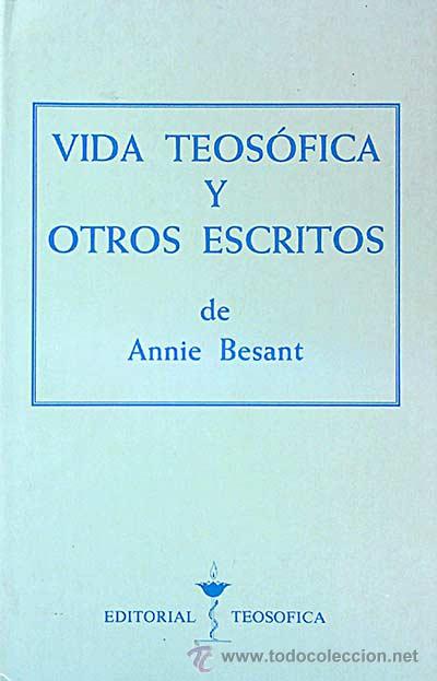 Libros: Vida teos&oacute;fica y otros escritos - Besant, Annie - Foto 1