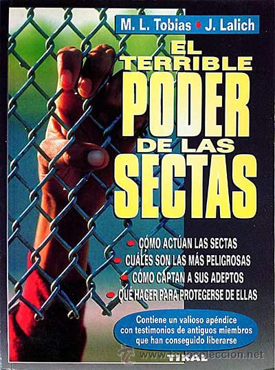 Libros: El terrible poder de las sectas - M. L. Tobias; J. Lalich - Foto 1