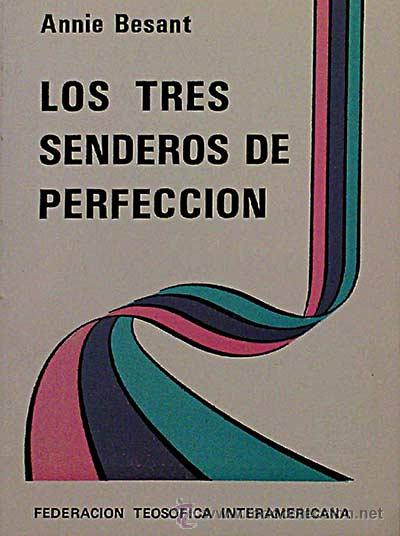 Libros: Los tres senderos de perfecci&oacute;n. - Besant, Annie - Foto 1
