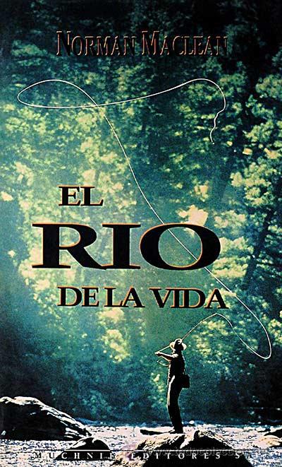 Libros: El r&iacute;o de la vida - Norman MacLean - Foto 1