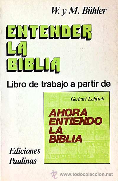 Libros: Entender la biblia - W. Y M. B&uuml;hler - Foto 1