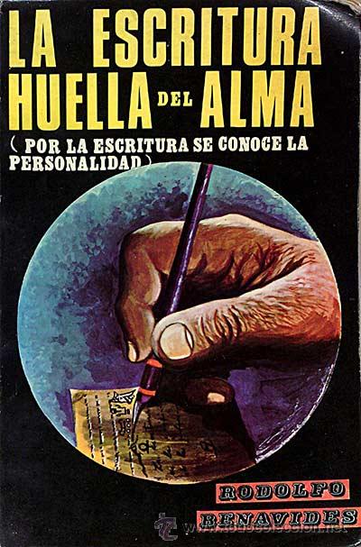 books: La escritura huella del alma (por la escritura se conoce la personalidad) - Benavides, Rodolfo