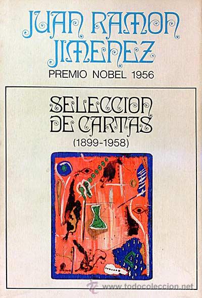 Libros: Selecci&oacute;n de cartas (1899-1958) - Juan Ram&oacute;n Jim&eacute;nez - Foto 1