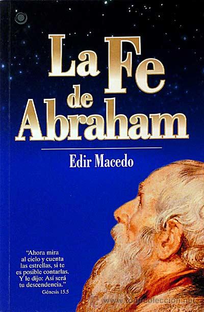 Libros: La fe de Abraham - Edir Macedo - Foto 1