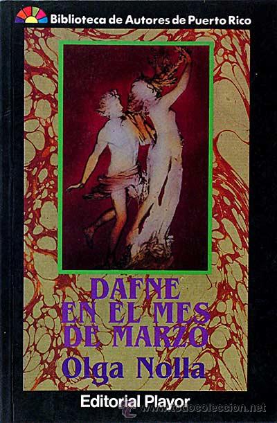 Libros: Dafne en el mes de marzo - Nolla, Olga - Foto 1
