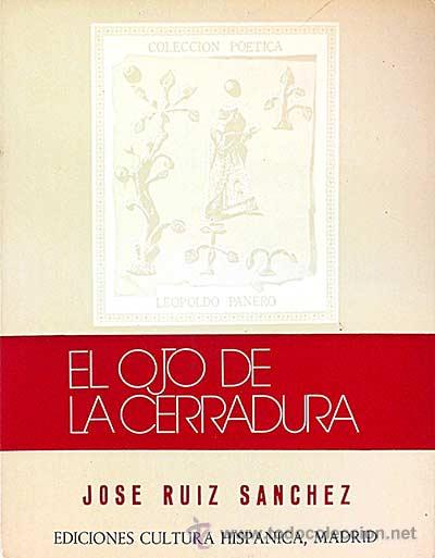 Libros: El ojo de la cerradura - Jos&eacute; Ruiz S&aacute;nchez - Foto 1
