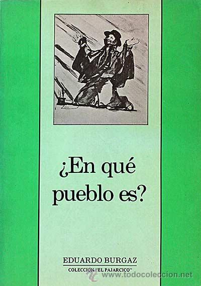 Libros: &iquest;En qu&eacute; pueblo es? - Eduardo Burgaz - Foto 1