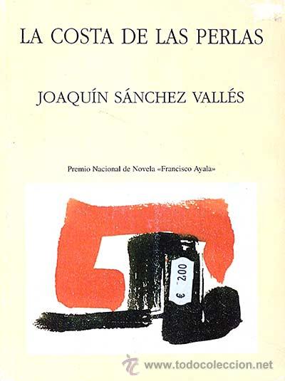 Libros: La costa de las perlas - Joaqu&iacute;n S&aacute;nchez Valles - Foto 1