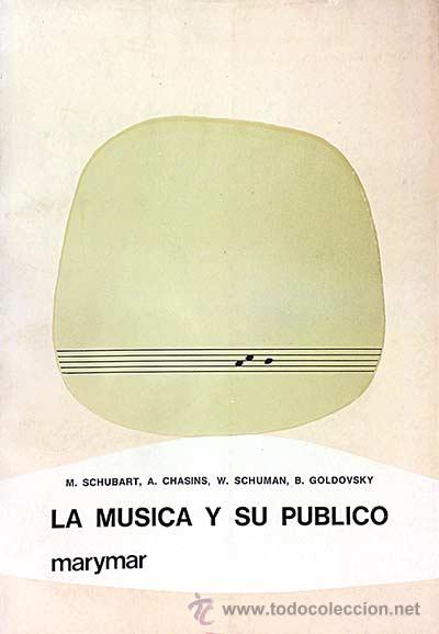 Libros: La m&uacute;sica y su p&uacute;blico - M. Schubart