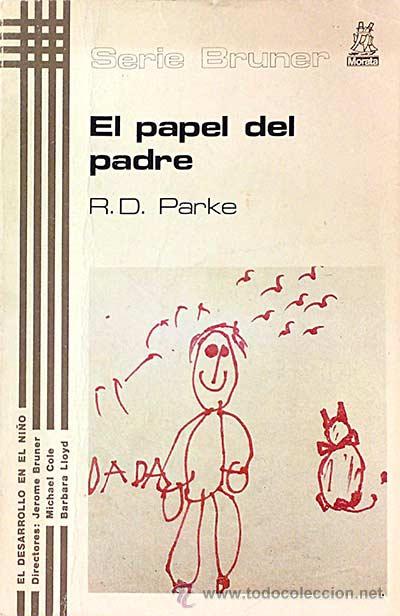 Libros: El papel del padre - R. D. Parke - Foto 1