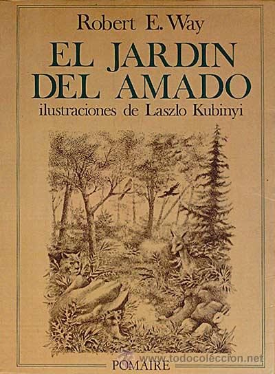 Libros: El jard&iacute;n del amado - Way, Robert E. - Foto 1