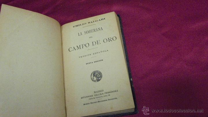 Libros: LA SOBERANA DEL CAMPO DE ORO. EMILIO SALGARI. CALLEJA. - Foto 3