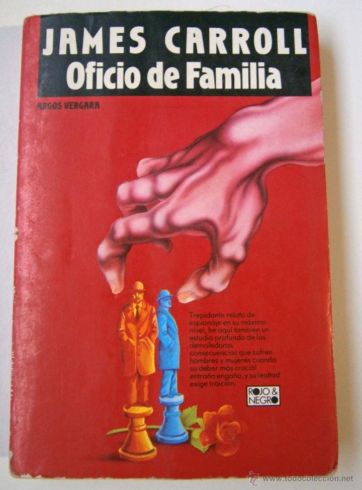 Libros: Oficio de Familia de James Carroll - Foto 1