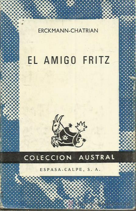Libros: EL AMIGO FRITZ - Erckmann-Chatrian - Foto 1