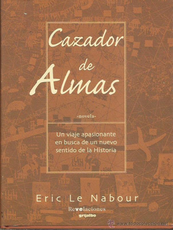 Libros: CAZADOR DE ALMAS - Le Nabour,Eric - Foto 1