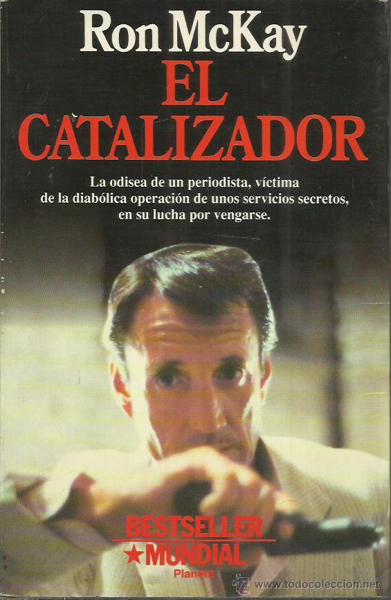 Libros: EL CATALIZADOR - McKay,Ron - Foto 1