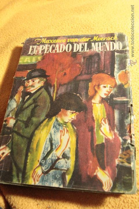 Libros: EL PECADO DEL MUNDO, MAXENCE VAN DER MEERSCH, PRIMERA EDICION - Foto 1
