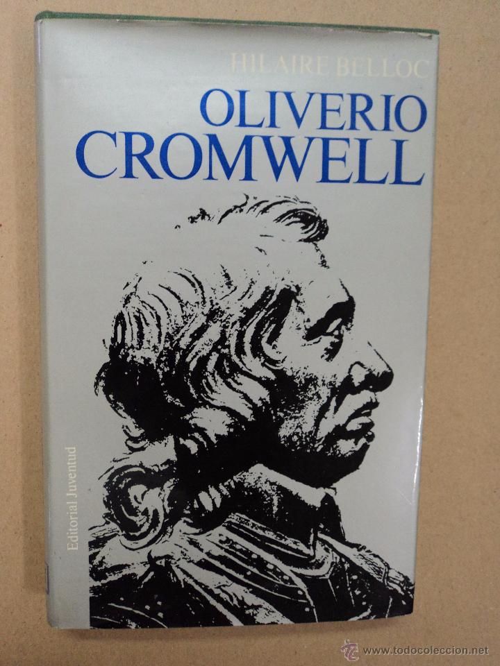 Libros: Oliverio Cromwell - Hilaire Belloc - Foto 1