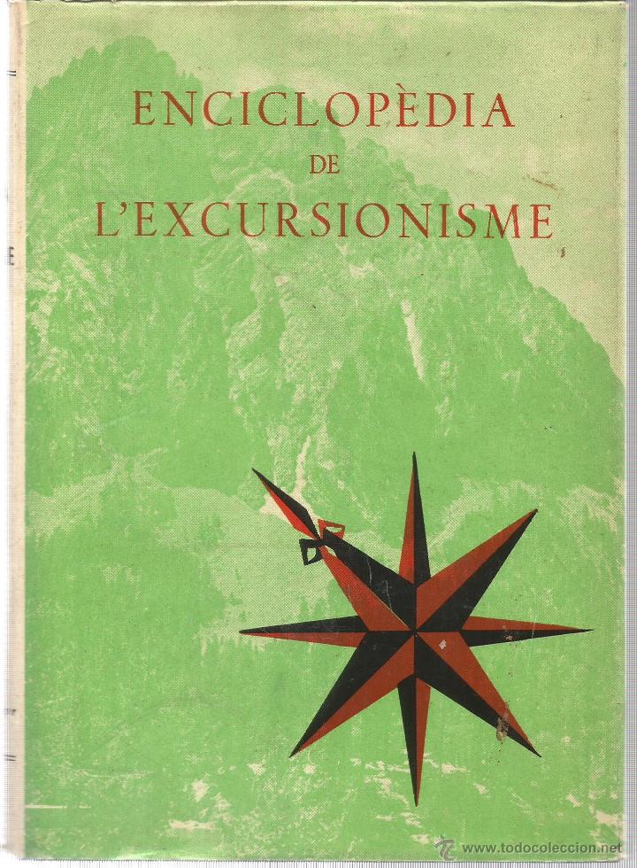 Libros: Enciclop&egrave;dia de l&acute;excursionisme. 2 volums - VARIOS - Foto 3