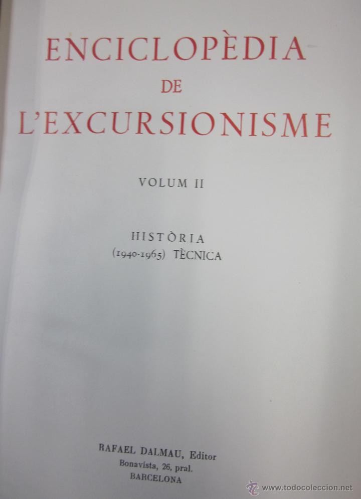 Libros: Enciclop&egrave;dia de l&acute;excursionisme. 2 volums - VARIOS - Foto 5