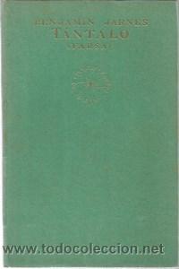 Libros: T&aacute;ntalo. Farsa-BENEJAMIN JARNES - JARNES, BENJAMIN - Foto 1