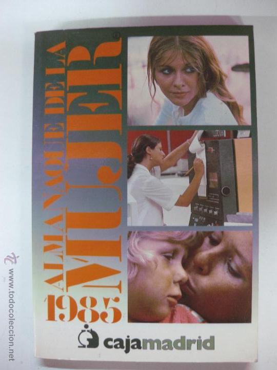 Libros: ALMANAQUE DE LA MUJER 1985. CAJA MADRID. - Foto 1