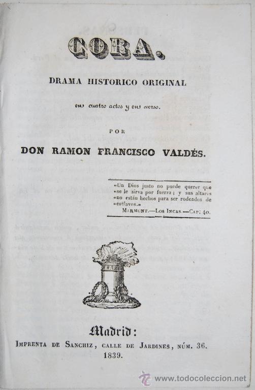 Libros: CORA. Drama Hist&oacute;rico Original - VALDES, Ram&oacute;n Francisco - Foto 1