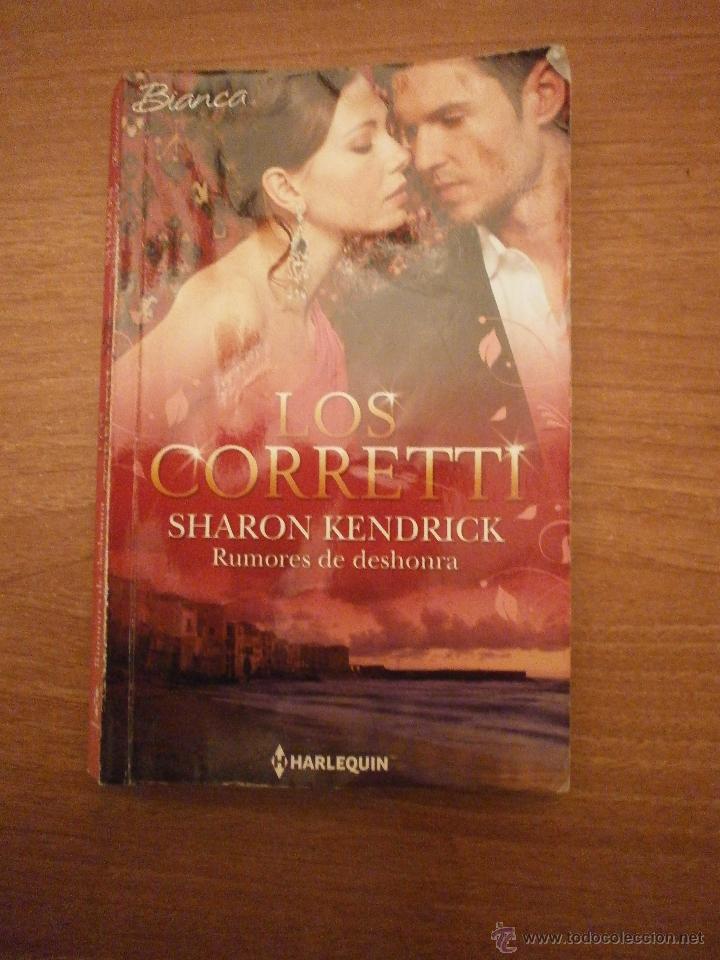 Libros: HARLEQUIN  BIANCA - LOS CORRETTI -RUMORES DE DESHONRA - Foto 1