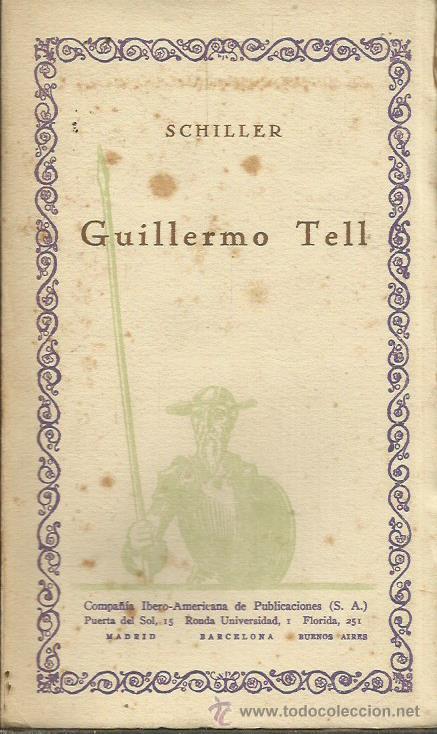 Libros: GUILLERMO TELL - Von Schiller,Friedrich - Foto 1