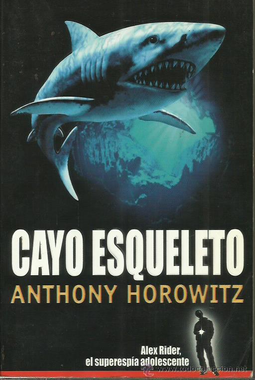 Libros: CAYO ESQUELETO - Horowitz,Anthony - Foto 1
